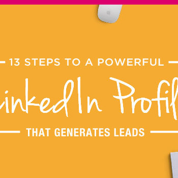 If your business relies on LinkedIn, this guide is for you! It includes 13 tips to optimize your LinkedIn Profile for more views, appointments, and leads. Click through for the complete guide!