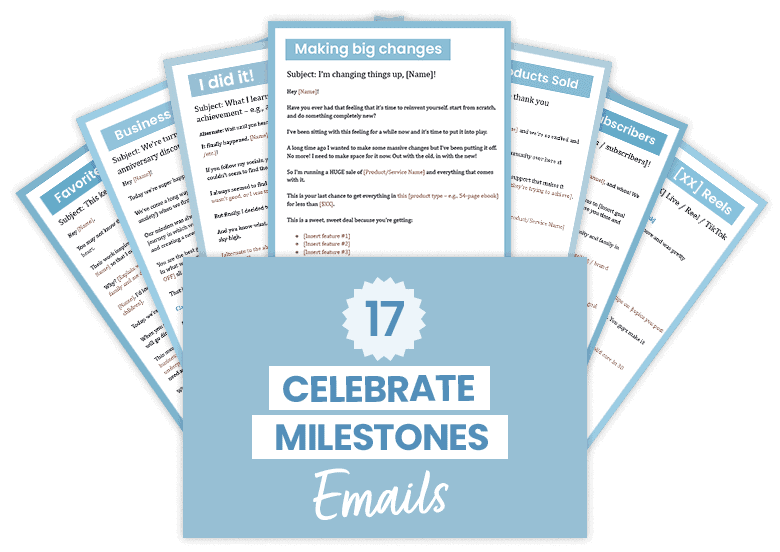 Celebrate Milestones emails