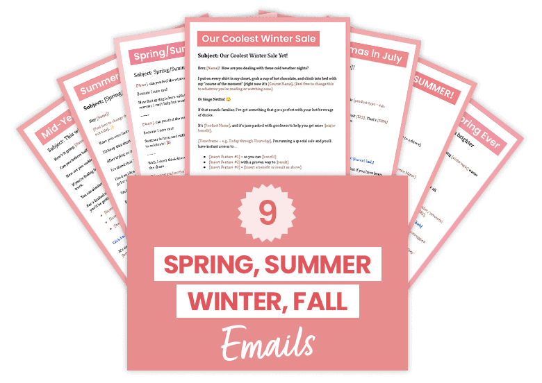 9 Spring, Summer, Winter, Fall emails