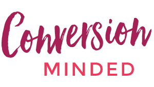 Conversion Minded