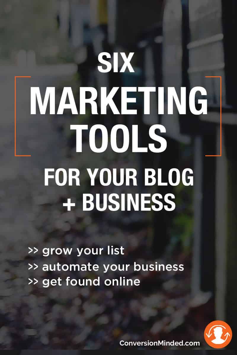 6 Marketing Tools for Your Blog + Business | Struggling with how to get started building your email list? This post was created with you in mind and shows you six essential tools to automate your list building. Click through for all the tools!