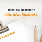 9 easy steps to using LinkedIn to get clients