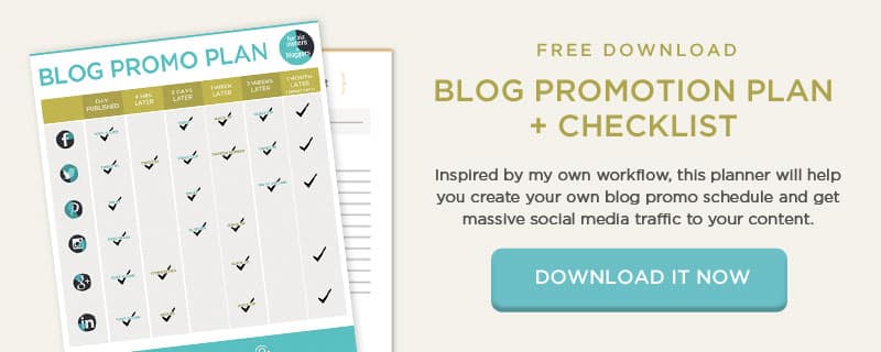 Check out this Content Promotion Plan + Checklist to help you market your blog posts and get massive social media traffic!