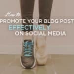 How to Promote Your Blog Effectively | Wondering how to share your blog posts on social media the right way, so you get right in front of your target audience? This blog promotion plan for entrepreneurs and bloggers will help you get incredible amounts of social media traffic. Click through to get started!