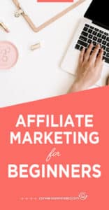 Affiliate Marketing for Beginners | Have you been wanting to try affiliate marketing for your blog, but wonder if it's just too hard or maybe even a waste of time? This post is for you! I’m sharing everything I've learned from the Making Sense of Affiliate Marketing Course to help entrepreneurs and bloggers get started with affiliate marketing with ease! Click through to see all the course highlights!