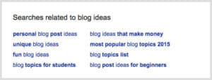 Get fun blog ideas from the related terms at the bottom of Google search results