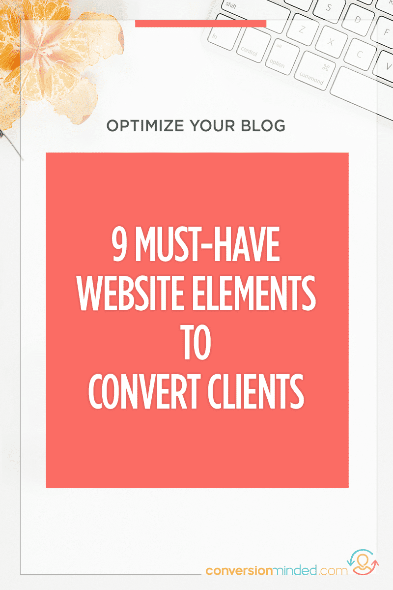 9 Website Optimization Tips to Convert Customers | Ever feel like your website should be working harder for you? This post is for you! It includes 9 elements every blogger and entrepreneur must have on their website to generate leads and sales 24/7, even while you sleep. Click through to see all the high-converting elements!