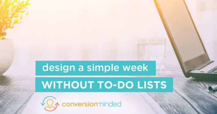 7 Ways to Design a Simple Week Without To-Do Lists. (Free Weekly Planner Printable)