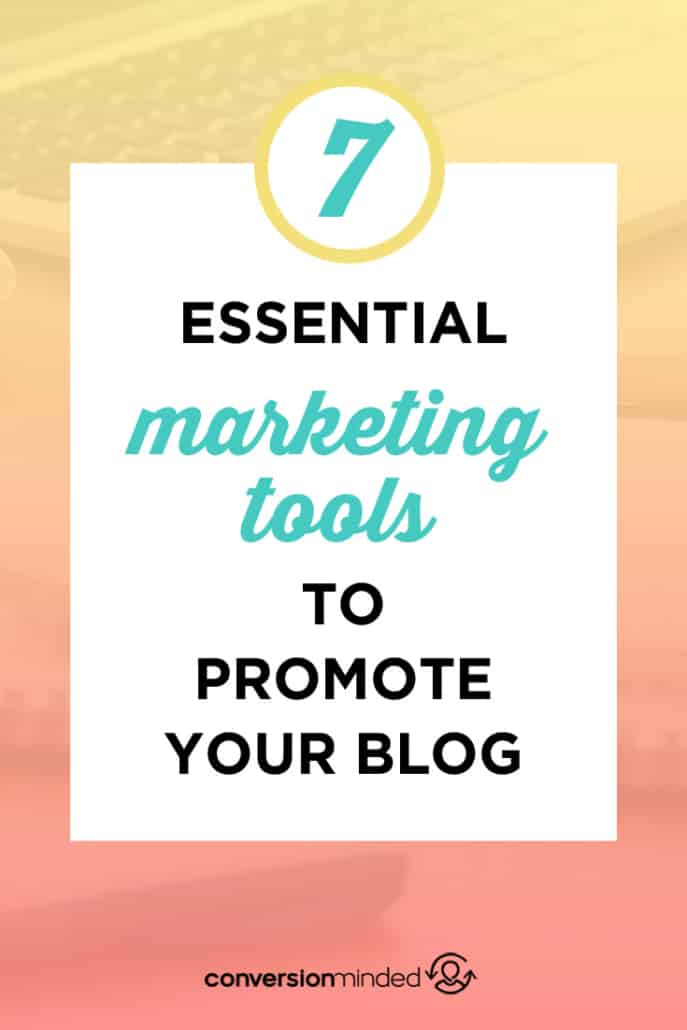 7 Powerful Marketing Tools You Should Be Using Right Now