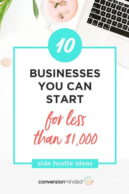 10 Businesses You Can Start for Less than $1K | Wondering how to start an online business so you can make money from home? Make sure you choose the right niche! Here are 10 side hustle ideas plus a step-by-step business plan template to help you get started. #startup #businessideas #onlinebusiness