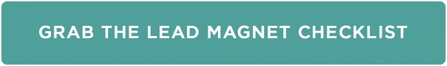 Grab the Lead Magnet Checklist