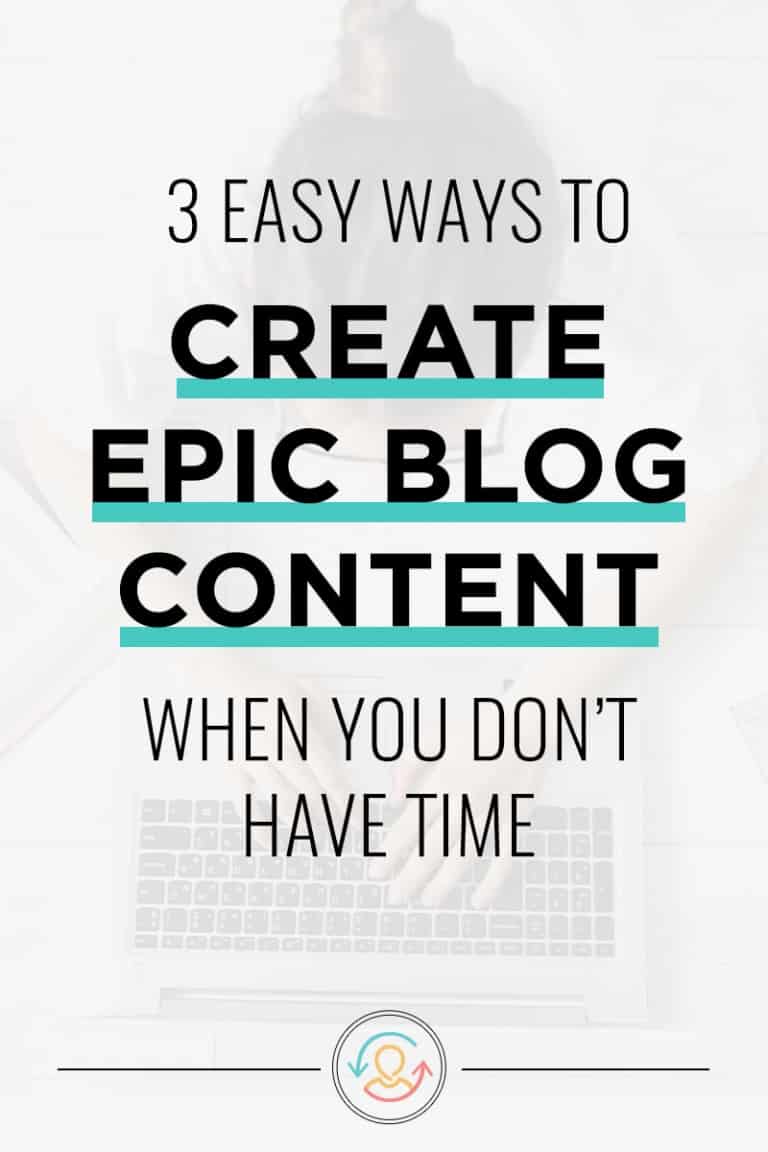 How to Create Blog Content Regularly When You Don't Have Time
