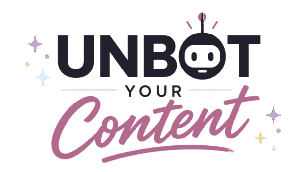 Unbot Your Content